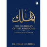 The Guardian of The Kingdoms: Tafsir Surah Al - Mulk