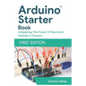 Learn And Code With Arduino: Beginner's Guide With Illustrations & Code Examples