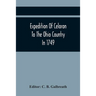Expedition Of Celoron To The Ohio Country In 1749