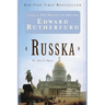 Russka: The Novel of Russia