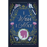 I Wish I May