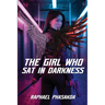 The Girl Who Sat in Darkness