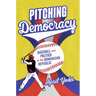 Pitching Democracy: Baseball and Politics in the Dominican Republic