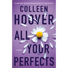 All Your Perfects