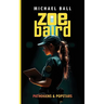 Zoe Baird: Pathogens & Popstars