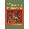 The Power of Connection