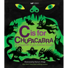C Is for Chupacabra (Bilingual: English & Spanish)