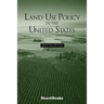 Land Use Policy in the United States