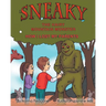 Sneaky the Hairy Mountain Monster: How I Lost My Parents