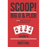 SCOOP! Big O & PLO8: Expert High Low Concepts for the Holdem Mind