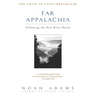 Far Appalachia: Following the New River North