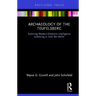 Archaeology of The Teufelsberg: Exploring Western Electronic Intelligence Gathering in Cold War Berlin
