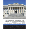Strategies for managing the effects of urban development on streams: USGS Circular 1378