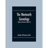 The Wentworth Genealogy: English And American (Volume Ii)