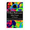 William Shakespeare - Julius Caesar: "Men at some time are masters of their fates."