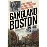 Gangland Boston