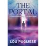 The Portal: A Supernatural Mystery of Life After Death