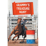 Grammy's Treasure Hunt: Sarah's Secret
