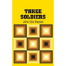 Three Soldiers