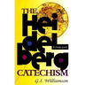The Heidelberg Catechism: A Study Guide