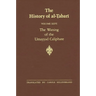 The History of al-Ṭabarī Vol. 26: The Waning of the Umayyad Caliphate: Prelude to Revolution A.D. 738-745/A.H. 121-127