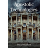 Apostolic Technologies: Supernatural Algorithms