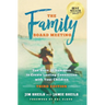 Family Board Meeting: You Have 18 Summers to Create Lasting Connection with Your Children Third Edition