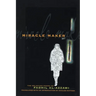 Miracle Maker: The Selected Poems of Fadhil Al-Azzawi