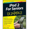iPad 2 for Seniors for Dummies