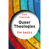 Queer Theologies: The Basics