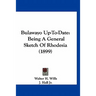 Bulawayo Up-To-Date: Being A General Sketch Of Rhodesia (1899)