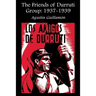 The Friends of Durruti Group: 1937-1939