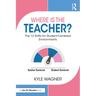 Where Is the Teacher?: The 12 Shifts for Student-Centered Environments