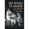 He Who Is Made Lord: Empire, Class and Race in Postwar Singapore