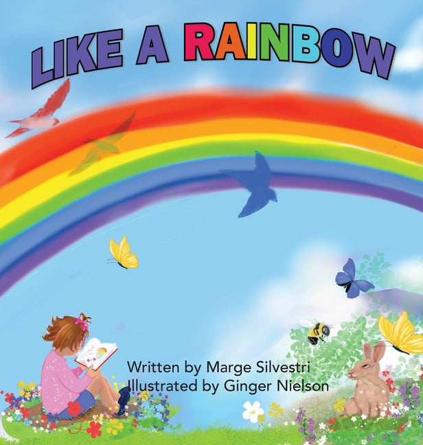 Like a Rainbow - Hardcover by Books by splitShops