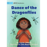 Dance of the Dragonflies