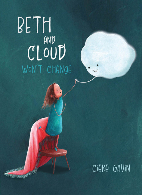 Beth and Cloud Won't Change - Hardcover by Books by splitShops