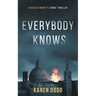 Everybody Knows: A Nicoló Moretti Crime Thriller