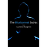 The Bluebonnet Sutras