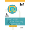 Smart Urban and Rural Planning Techniques