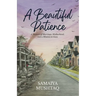 A Beautiful Patience
