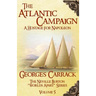 The Atlantic Campaign: A Hostage for Napoleon