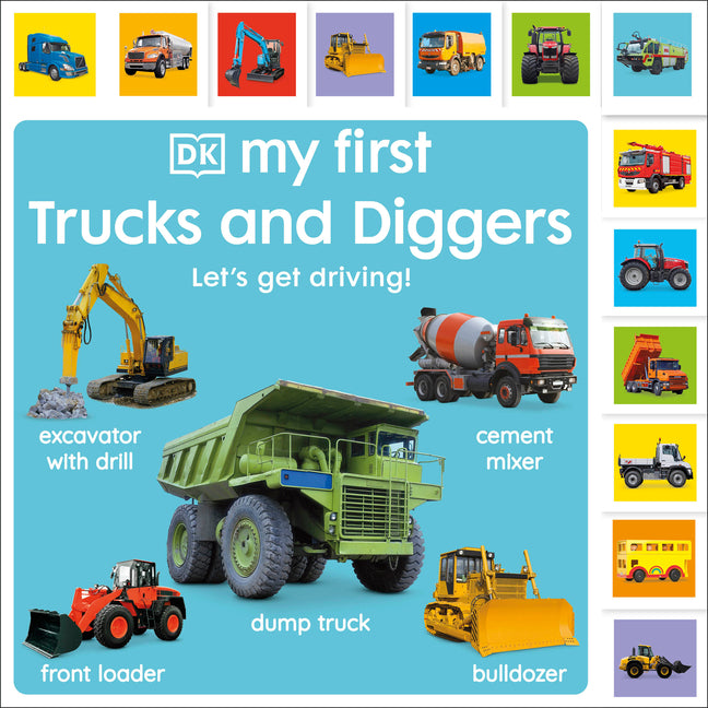 My First Trucks and Diggers: Let's Get Driving! - Board Book by Books by splitShops