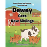 Dewey Gets New Siblings
