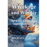 Wreckage and Wonder: Intriguing Catastrophes and Collaborations