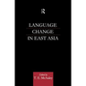 Language Change in East Asia