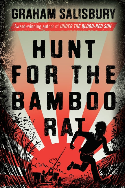 Hunt for the Bamboo Rat - Paperback by Books by splitShops