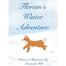 Florian's Winter Adventure