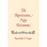 Renaissance New Testament: Matthew 1-8