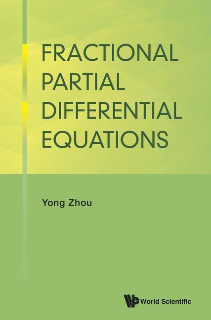 Fractional Partial Differential Equations - Hardcover by Books by splitShops